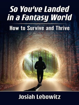 cover image of So You've Landed in a Fantasy World